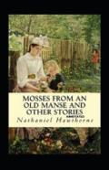 Mosses From An Old Manse Annotated