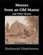 Mosses From An Old Manse Annotated - Preview