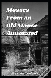 Capa do artigo Mosses From An Old Manse Annotated