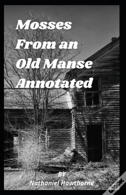 Capa do artigo Mosses From An Old Manse Annotated