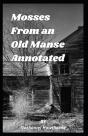 Mosses From An Old Manse Annotated - Preview