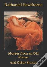 Mosses From An Old Manse