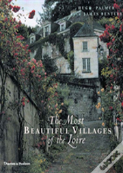 Most Beautiful Villages Of The Loire