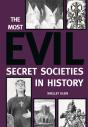 Most Evil Secret Societies In History - Preview