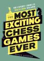 Most Exciting Chess Games Ever - Preview