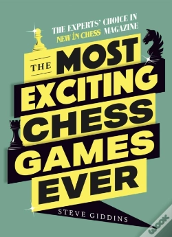 Capa do artigo Most Exciting Chess Games Ever