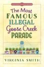 Most Famous Illegal Goose Creek Parade - Preview