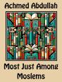 Most Just Among Moslems - Preview