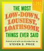 Most Low-Down, Lousiest, Loathsome Things Ever Said - Preview
