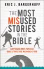 Most Misused Stories In The Bible - Preview