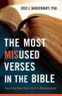 Most Misused Verses In The Bible - Preview
