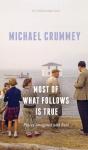 Most Of What Follows Is True - Preview