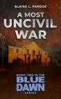 Most Uncivil War - Preview