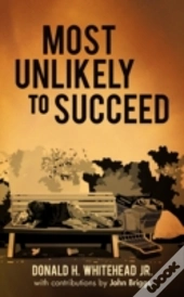 Most Unlikely To Succeed