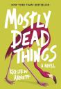Mostly Dead Things - Preview