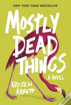 Capa do artigo Mostly Dead Things