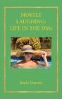 Mostly Laughing - Preview