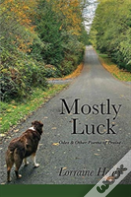 Mostly Luck