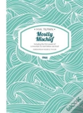 Mostly Mischief Paperback