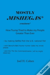 Mostly Mishegas