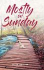 Mostly On Sunday - Preview