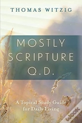Mostly Scripture Q.D.