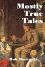 Mostly True Tales - Preview