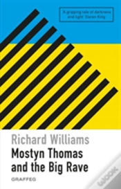 Capa do artigo Mostyn Thomas And The Big Rave