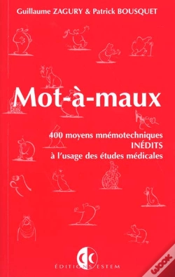Capa do artigo Mot-A-Maux/Mot-A-Maux - 400 Moyens Mnemotechniques/A L'Usage Des Etudes Medicales