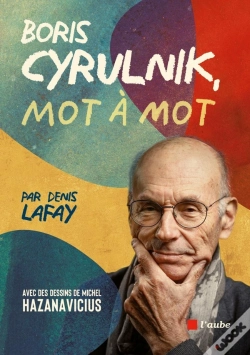 Capa do artigo Mot À Mot Avec Boris Cyrulnik