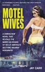 Motel Wives - Preview