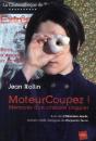 Moteur Coupez ! Mémoires D'Un Cinéaste Singulier - Preview