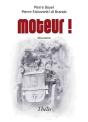 Moteur ! - Preview