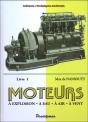 Moteurs ; À Explosion, À Eau, À Air, À Vent T.1 - Preview