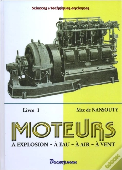 Capa do artigo Moteurs ; À Explosion, À Eau, À Air, À Vent T.1