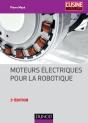 Moteurs Électriques Pour La Robotique (2e Édition) - Preview