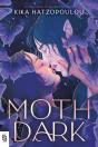 Moth Dark - Preview