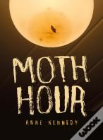 Moth Hour
