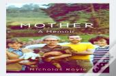 Mother: A Memoir