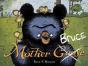 Mother Bruce - Preview