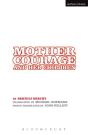Mother Courage And Her Children - Preview