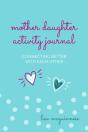Mother Daughter Activity Journal - Preview