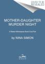 Mother-Daughter Murder Night - Preview