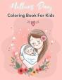 Mother Day Coloring Book For Kids - Preview