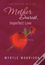 Capa do artigo Mother Dearest, Imperfect Love