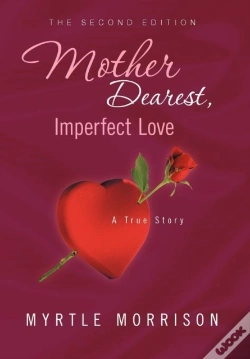 Capa do artigo Mother Dearest, Imperfect Love