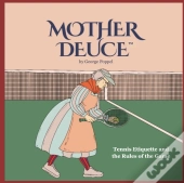 Mother Deuce