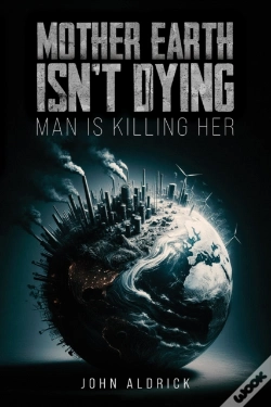 Capa do artigo Mother Earth Isnâ€™T Dying
