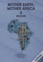 Capa do artigo Mother Earth, Mother Africa And Mission