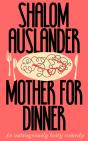 Mother For Dinner - Preview